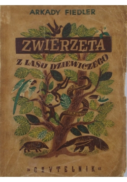 Zwierzęta z lasu dziewiczego, 1946r.