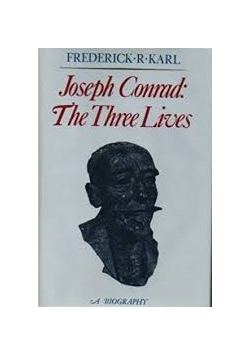 Joseph Conrad: The Three Lives