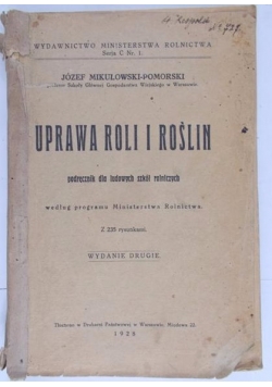 Uprawa roli i roślin, 1928 r.