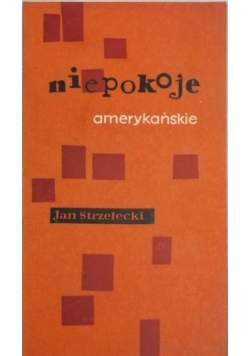 Niepokoje amerykańskie