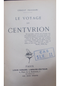 Le Voyage dv Centvrion, 1922 r.