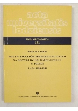 Wpływ procesów prywatyzacyjnych na rozwój rynku kapitałowego w Polsce. Lata 1990-1996