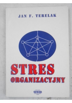 Stres organizacyjny