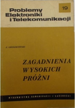 Problemy elektroniki i telekomunikacji