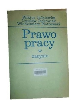 Prawo pracy w zarysie