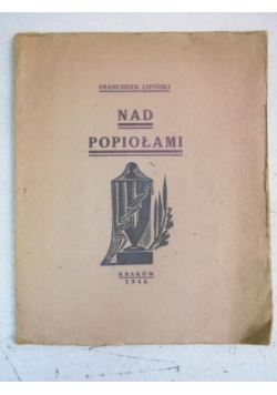 Nad popiołami, 1946 r.