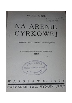 Na arenie cyrkowej , 1928 r.