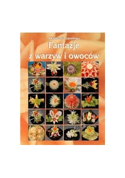 Fantazje z warzyw i owoców