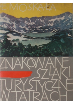 Znakowanie szlaków turystycznych w Tatrach