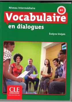 Vocabulaire en dialogues Niveau intermediaire + CD