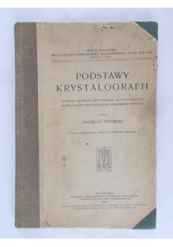 Podstawy Krystalografii, 1916 r.