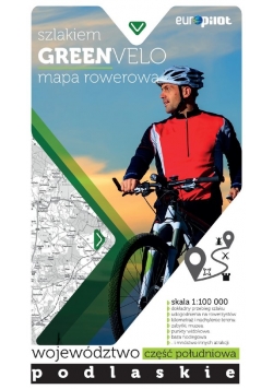 Green Velo mapa rowerowa Województwo podlaskie -część południowa