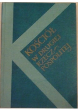Kościół w drugiej Rzeczypospolitej