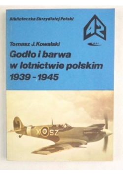 Godło i barwa w lotnictwie polskim 1939-1945