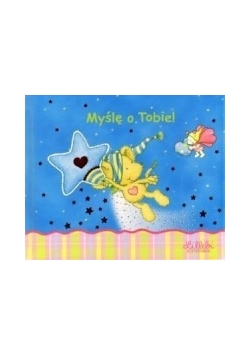 Myślę o Tobie!