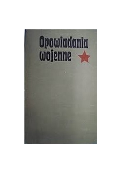 Opowiadania wojenne