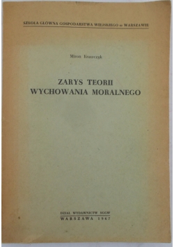 Zarys teorii wychowanie moralnego