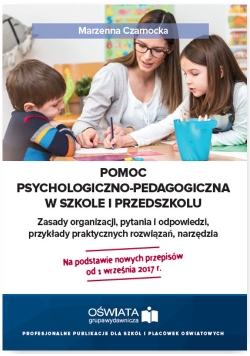 Pomoc psychologiczno-pedagogiczna w szkole i przedszkolu