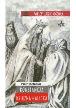 Konstancja Księżna Halicka