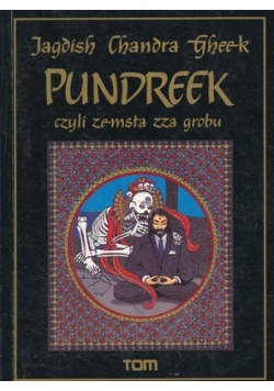Pundreek czyli zemsta zza grobu