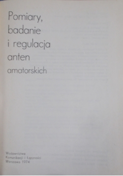 Pomiary, badanie i regulacja anten amatorskich