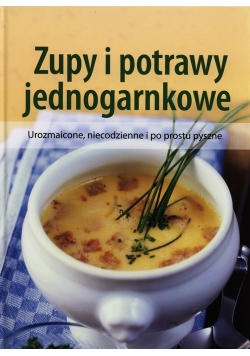 Zupy i potrawy jednogarnkowe
