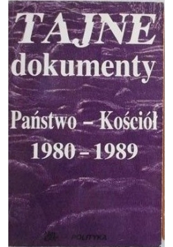 Tajne dokumenty, Państwo-Kościół