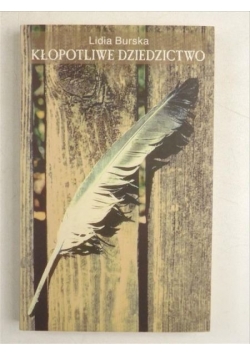 Kłopotliwe dziedzictwo
