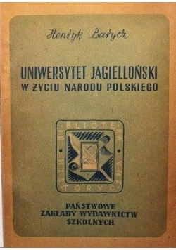 Uniwersytet jagielloński w życiu narodu polskiego, 1948r.