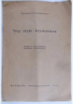 Trzy etyki Arystotelesa, 1933 r.