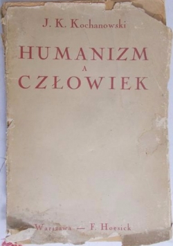 Humanizm a człowiek. 1937