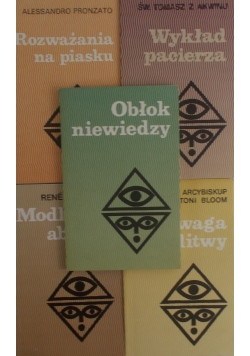 Rozważania n nia piasku \    Obłok niewiedzy \ Modlić się aby żyć \Wykład pacierza\Odwaga modlitwy