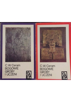 Bogowie, groby i uczeni, tom I-II