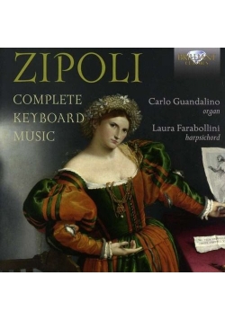 Zipoli: Complete Keyboard Music