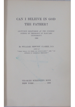 Can I believe in God the father, 1899 r.