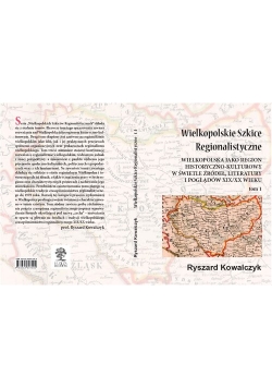 Wielkopolskie szkice regionalistyczne
