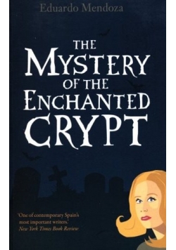 The mystery of the enchanted crypt