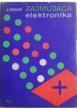 Zajmująca elektronika