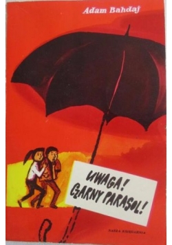 Uwaga! Czarny parasol!
