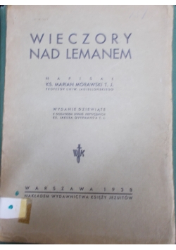 Wieczory nad Lemanem, 1938 r.