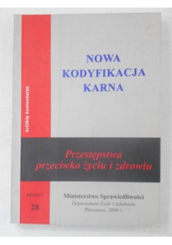 Nowa kodyfikacja karna. Krótkie komentarze