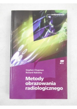 Metody obrazowania radiologicznego