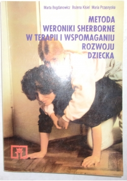 Metoda wierności sherborne w terapii i wspomaganiu rozwoju dziecka