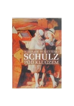 Schulz Pod kluczem,Autograf