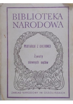 Plutarch z Cheronei - Żywoty sławnych mężów, BN