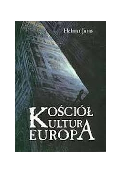 Kościół - Kultura - Europa