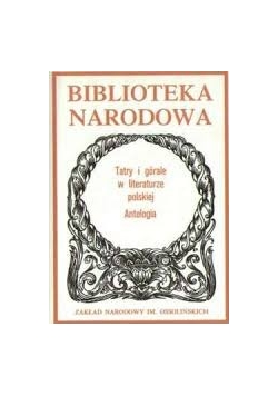 Tatry i Górale w literaturze polskiej. Antologia