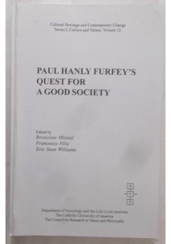 Paul Hanly Furfey's Quest for a Good Society