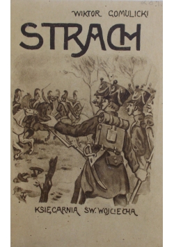 Strach- opowiadanie żołnierskie , 1921 r.