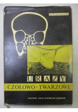 Urazy czołowo-twarzowe